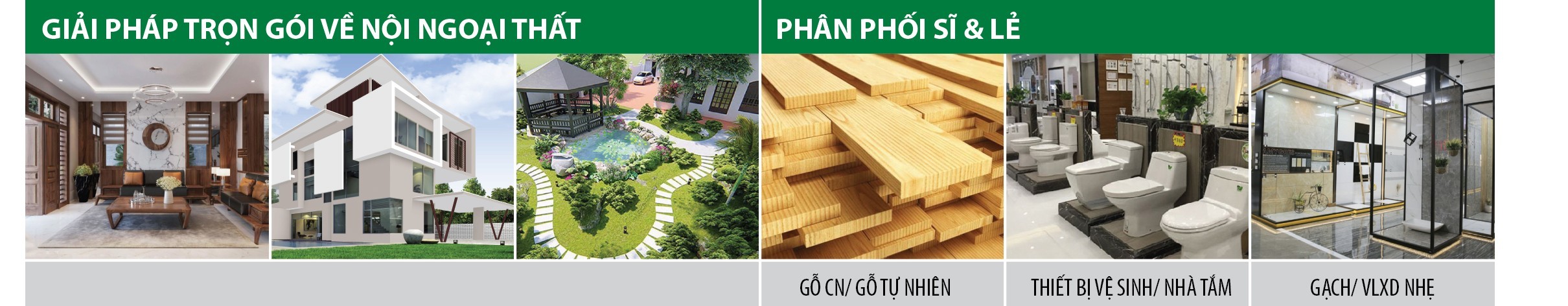 GIÁI PHÁP TRỌN GÓI VỀ NỘI NGOẠI THẤT